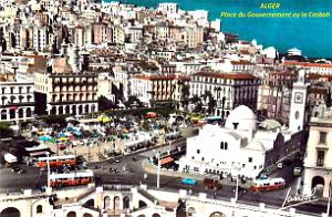 Alger - Place du Gouvernement et la Casbah